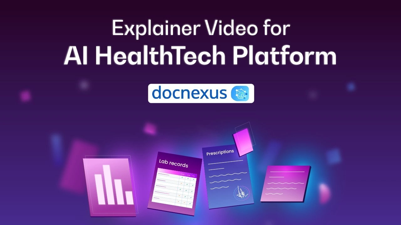 Explainer video for AI HealthTech platform featuring DocNexus with digital lab records, prescriptions, and healthcare data visuals