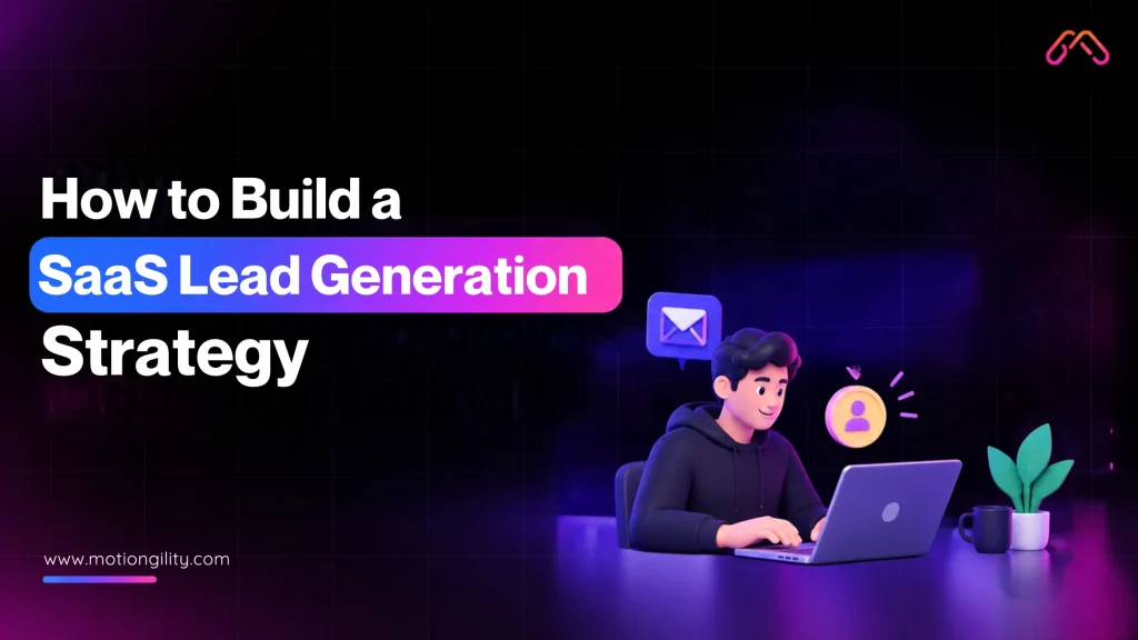 SaaS lead generation strategy with email marketing and customer targeting
